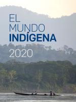 El Mundo Indígena 2020: El Navegador Indígena: desarrollo autodeterminado